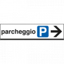 Cartello indicazione PARCHEGGIO destra