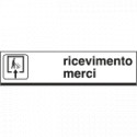 Cartello indicazione RICEVIMENTO MERCI