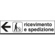 Tabella indicazione RICEVIMENTO E SPEDIZIONE sinistra