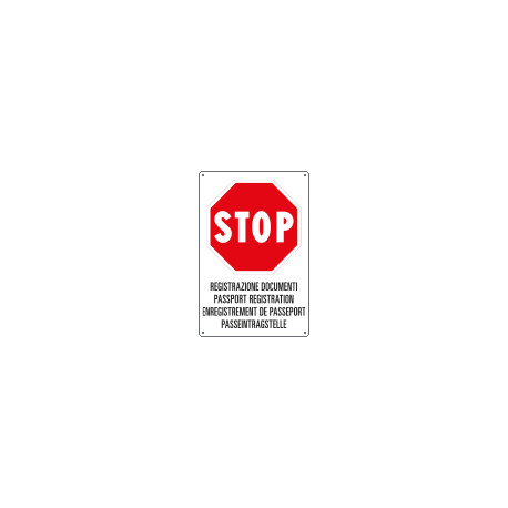 Cartello "STOP REGISTRAZ. DOCUMENTI"