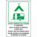 Cartello "VIET. INGR. ESTRANEI AL CAMP"