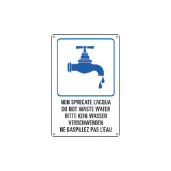 Cartello "NON SPRECATE L'ACQUA"