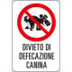 Cartello "DIVIETO DI DEFECAZIONE CANI"