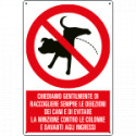 Cartello "CHIEDIAMO GENTILMENTE DI RACCOGLIERE "