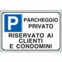 Cartello parcheggio privato riservato a