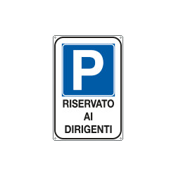 Cartello P. riservato ai dirigenti