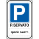 Cartello Parcheggio riservato