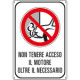 Cartello alluminio"non tenere il motore acceso oltre il necessario"
