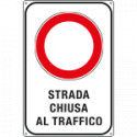 Cartello Strada chiusa al traffico