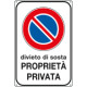 Cartello divieto sosta proprietà privata
