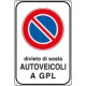 Cartello divieto sosta autoveicoli a GPL