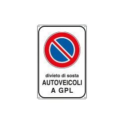 Cartello divieto sosta autoveicoli a GPL