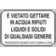 Cartello alluminio vietato gettare in acqua rifiuti