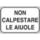 Cartello alluminio non calpestare le aiuole