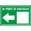 Cartello alluminio Ai punti di raccolta sinistra