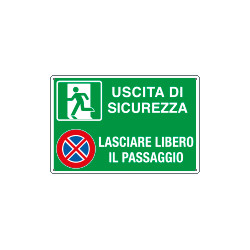 Cartello Uscita di sicurezza lasciare libero il passaggio EN ISO 7010