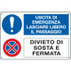 Cartello Lasciare libero il passaggio divieto di sosta EN ISO 7010