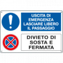 Cartello Lasciare libero il passaggio divieto di sosta EN ISO 7010