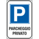 Cartello scatolato parcheggio privato