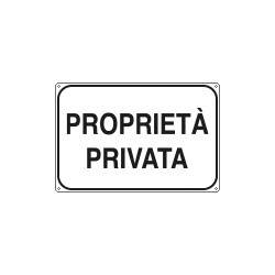 Cartello scatolato proprieta' privata
