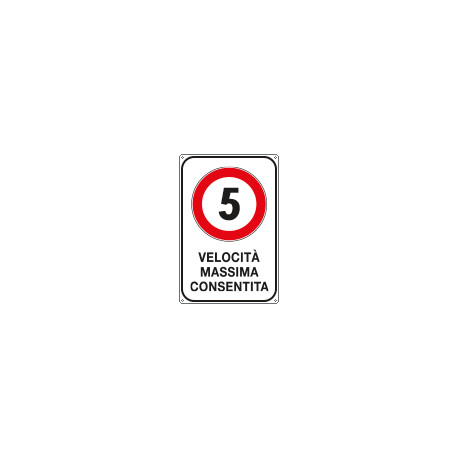 Cartello Velocita massima consentita 5 KM/H
