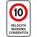 Cartello Velocita massima consentita 10 KM/H