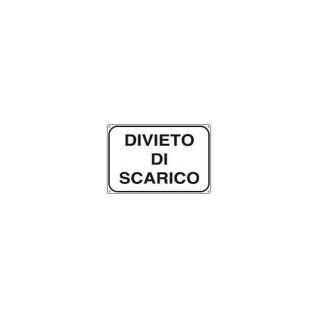 Cartello DIVIETO DI SCARICO