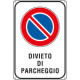 Cartello DIVIETO DI PARCHEGGIO