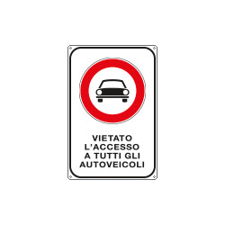 Cartello vietato accesso a tutti gli autoveicoli