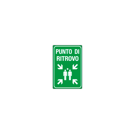 Cartello PUNTO DI RITROVO