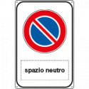 Cartello divieto sosta Spazio scrivibile