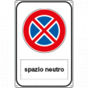 Cartello alluminio scatolato simbolo divieto di fermata piu' spazio