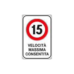 Cartello VELOCITA' MASSIMA 15 KM/H
