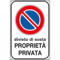 Cartello divieto sosta proprietà privata