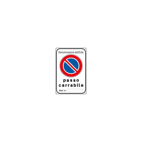 Cartello passo carrabile
