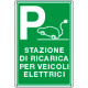 Cartello Stazione di ricarica per veicoli elettrici