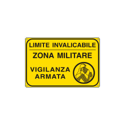 Cartello limite invalicabile. . .