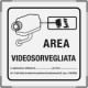 Segnale alluminio METAL monofacciale 150x150 Area Videosorvegliata