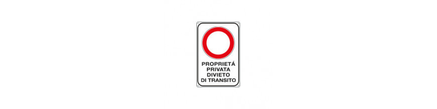 Segnaletica aziendale e proprietà privata